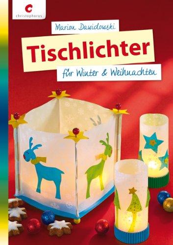 Tischlichter für Winter & Weihnachten