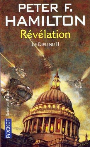 Le dieu nu. Vol. 2. Révélation