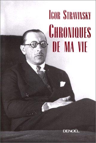 Chroniques de ma vie (1882-1935)