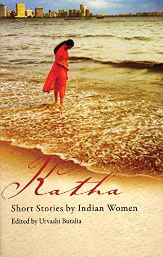 Katha: Short Stories by Indian Women (Short Stories by Women from Around the World)