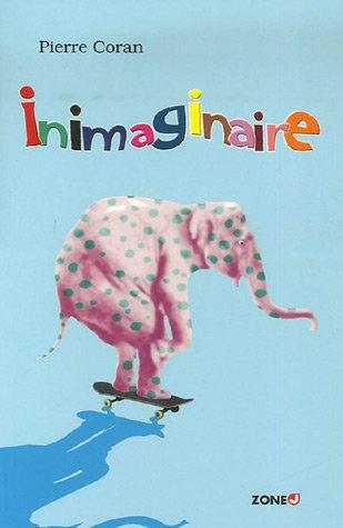 Inimaginaire : poèmes