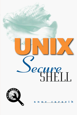 UNIX Secure Shell, w. CD-ROM: Using Secure Shell (McGraw-Hill Tools Series)