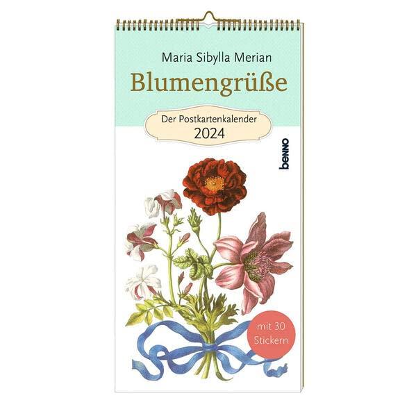 Maria Sibylla Merian ― Blumengrüße 2024: Der Postkartenkalender mit 30 Stickern