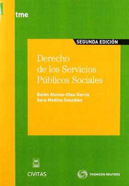 Derecho de los servicios públicos sociales (Tratados y Manuales de Empresa)