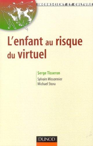 L'enfant au risque du virtuel