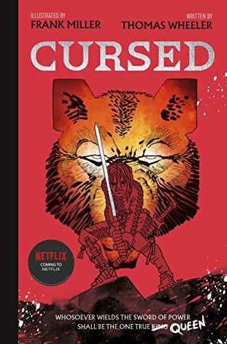 Cursed: An astonishing new re-imagining of King Arthur by the legendary Frank Miller