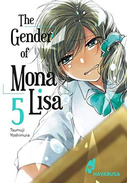 The Gender of Mona Lisa 5: Berührender Coming-of-Age-Manga zum Thema Gender! Mit wunderschönen türkisen Farbelementen in der 1. Auflage (5)