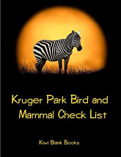 Kruger Park Bird and Mammal Check List