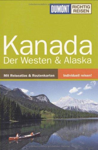 Kanada: Der Westen & Alaska