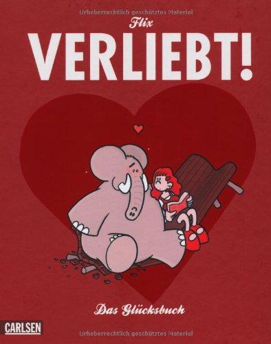 Verliebt!: Das Glücksbuch