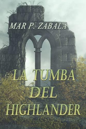 La tumba del highlander