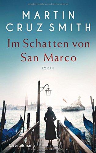 Im Schatten von San Marco: Roman