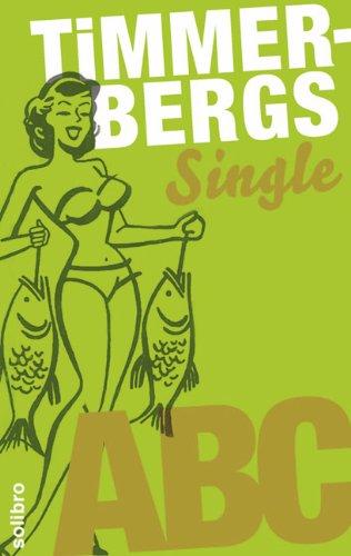 Timmerbergs Single-ABC / Timmerbergs Beziehungs-ABC