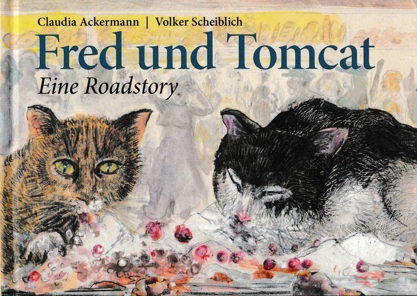 Fred und Tomcat: Eine Roadstory