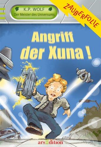 Der Meister des Universums: Angriff der Xuna: 1