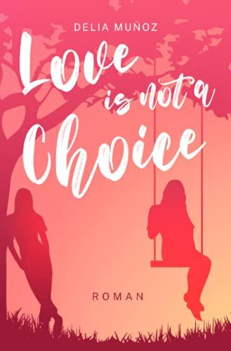 Love is not a Choice