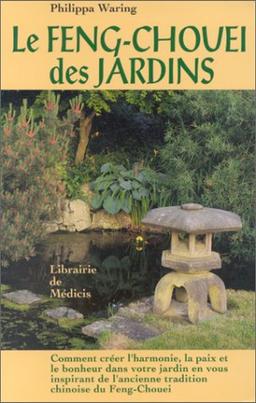 Le feng chouei des jardins