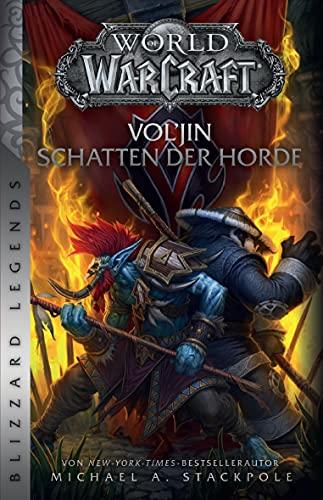 World of Warcraft: Vol'jin - Schatten der Horde: Blizzard Legends