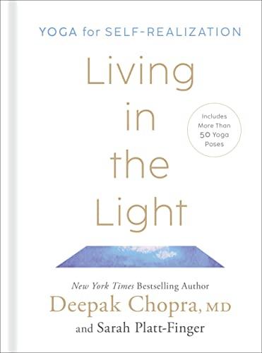 Living in the Light: Yoga for Self-Realization