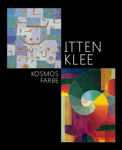 Itten - Klee. Kosmos Farbe