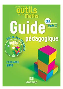 Les nouveaux outils pour les maths, manuel CE1, cycle 2 : guide pédagogique, avec CD-ROM ressources : programmes 2016