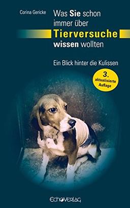 Was Sie schon immer über Tierversuche wissen wollten: Ein Blick hinter die Kulissen