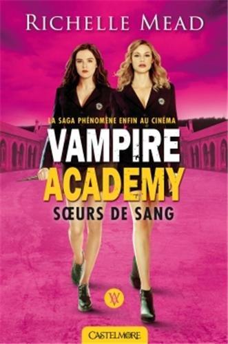 Vampire academy. Vol. 1. Soeurs de sang