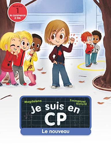 Je suis en CP. Le nouveau : niveau 1