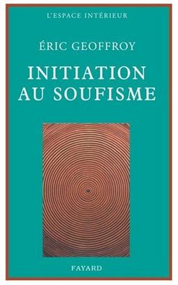 Initiation au soufisme