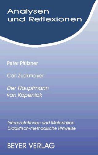 Analysen und Reflexionen, Bd.50, Carl Zuckmayer 'Der Hauptmann von Köpenick'