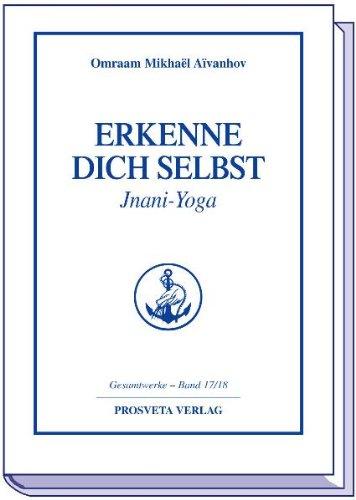 Erkenne Dich selbst, Jnani-Yoga