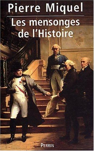 Les mensonges de l'histoire