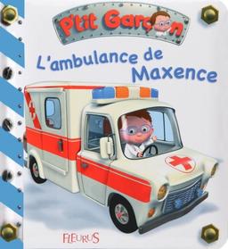 L'ambulance de Maxence