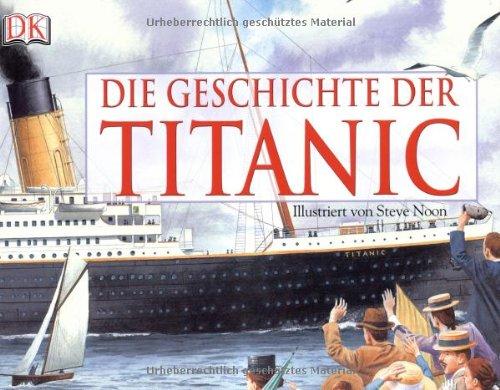 Die Geschichte der Titanic