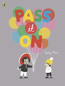 Pass It On (Blackie Picture Books)