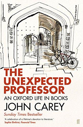 The Unexpected Professor: An Oxford Life in Books