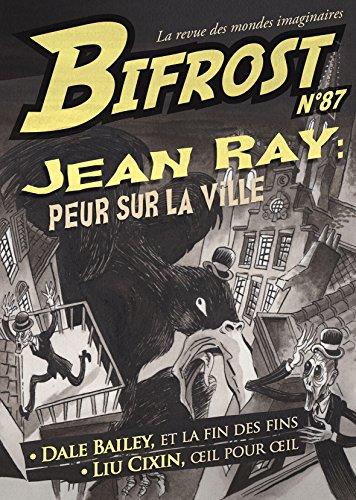 Bifrost, n° 87. Jean Ray : peur sur la ville