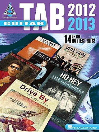 Guitar Tab 2012-2013: Noten, Songbook für Gitarre (Guitar Recorded Versions)