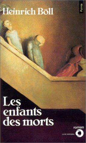 Les Enfants des morts (Points-Roman)