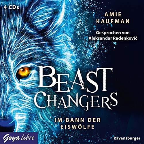 Beast Changers. Im Bann der Eiswölfe