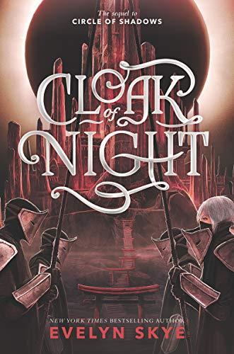 Cloak of Night (Circle of Shadows, Band 2)