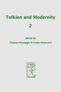 Tolkien and Modernity 2