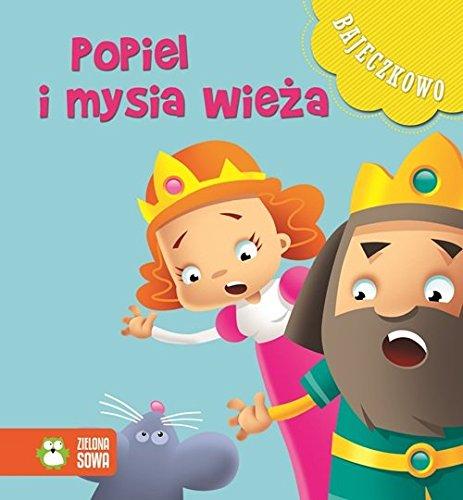 Bajeczkowo Popiel i mysia wieża