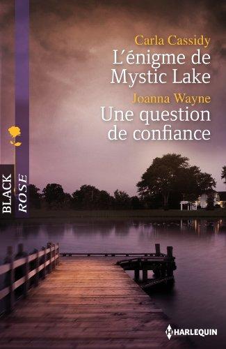 L'énigme de Mystic Lake. Une question de confiance