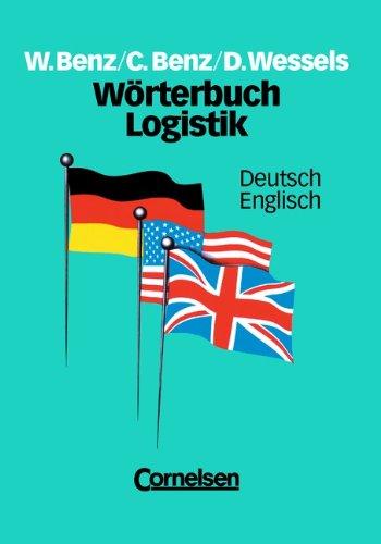 Wörterbuch Logistik: Deutsch-Englisch: 90.000 Einträge