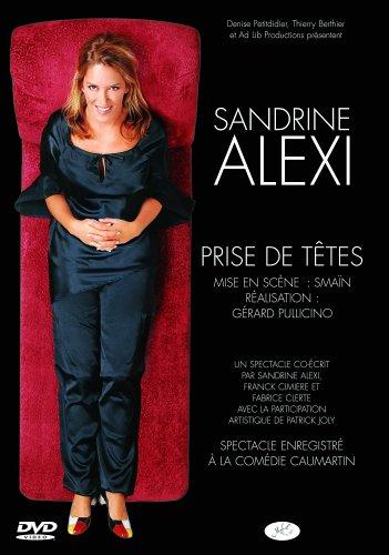 Sandrine Alexi : Prise de Têtes [FR Import]