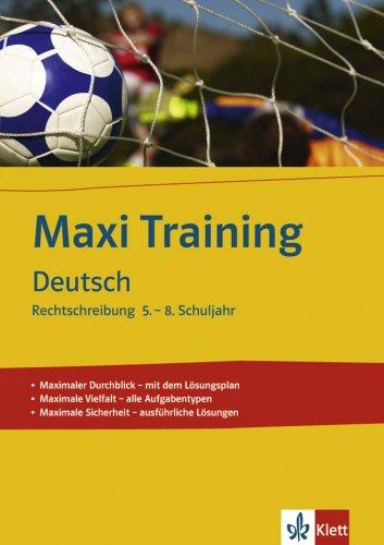 Maxi Training Deutsch Rechtschreibung 5 - 8