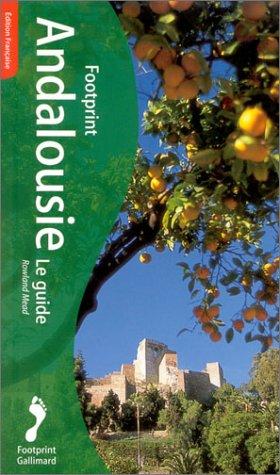 Andalousie : le guide