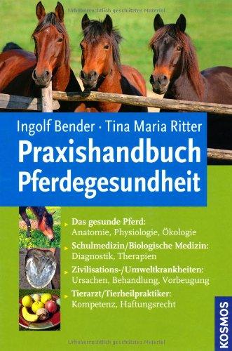 Praxishandbuch Pferdegesundheit