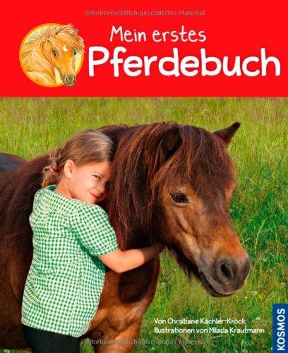 Mein erstes Pferdebuch